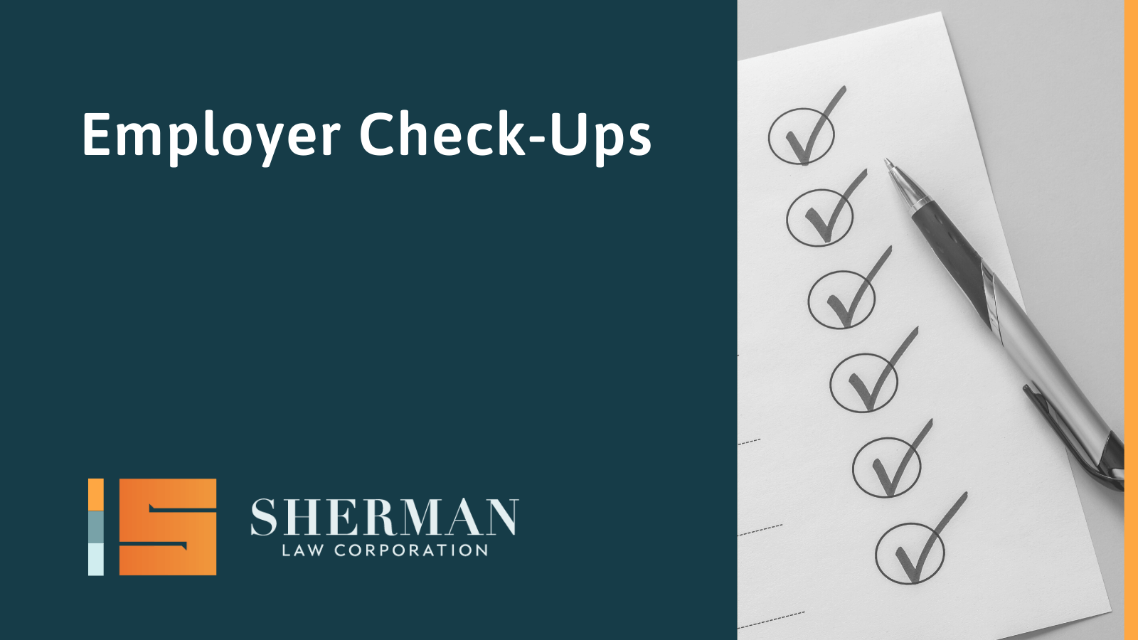 Employer Check-Ups - california employment lawyer - sherman law corporation