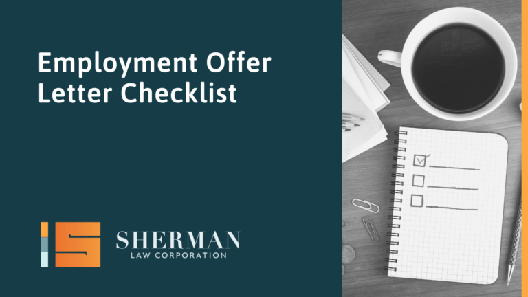 Employment Offer Letter Checklist Sherman Law Corporation California
