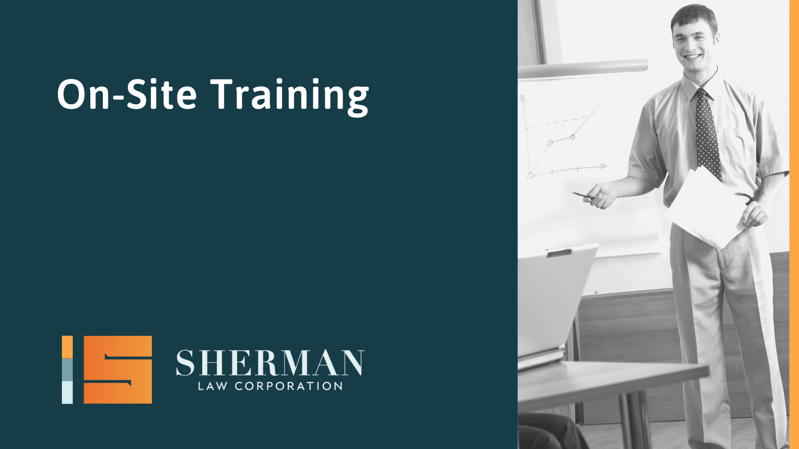 On-Site Training- california employment lawyer - sherman law corporation