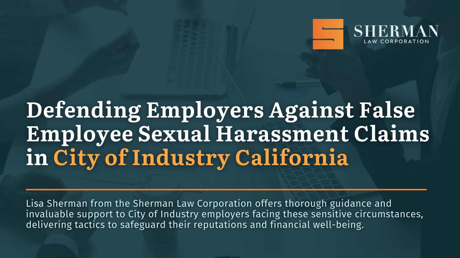 City Of Industry California False Employee Sexual Harassment Claims