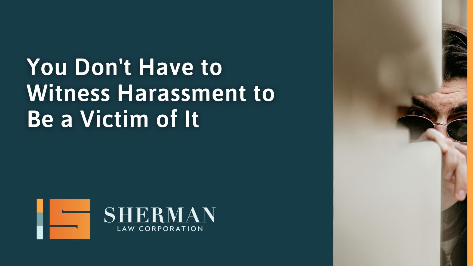 Harassment in the workplace