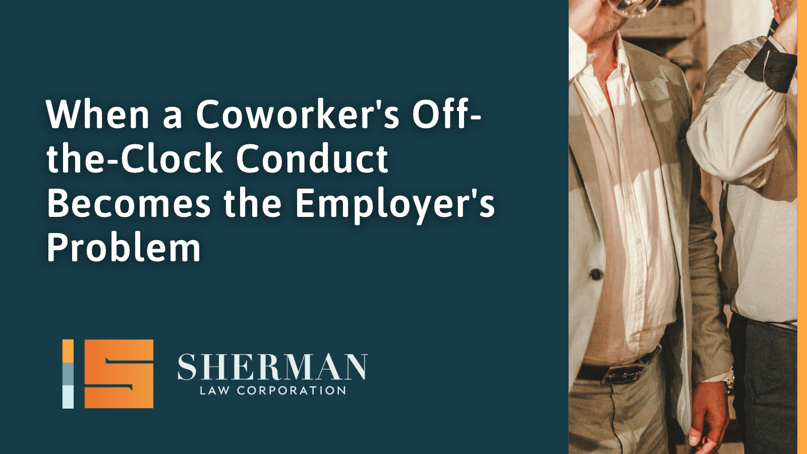When a Coworker's Off-the-Clock Conduct Becomes the Employer's Problem